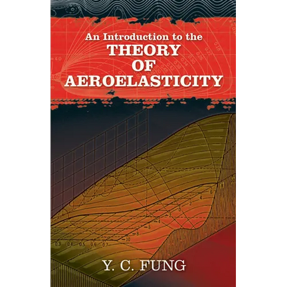 An Introduction to the Theory of Aeroelasticity - Paperback