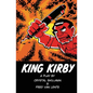 King Kirby: A play by Crystal Skillman & Fred Van Lente - Paperback
