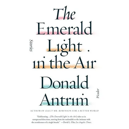 The Emerald Light in the Air: Stories - Paperback