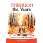 THROUGH the Years: Poems of Love, Faith and Growth - Paperback