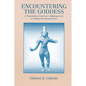 Encountering the Goddess: A Translation of the Devī-Māhātmya and a Study of Its Interpretation - Paperback