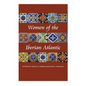 Women of the Iberian Atlantic - Paperback