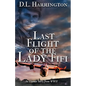 Last Flight of the Lady Fifi: An Untold Story from WWII - Paperback