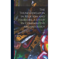 The Thunderweapon in Religion and Folklore, a Study in Comparative Archaeology - Hardcover