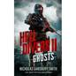 Hell Divers II: Ghosts - Hardcover