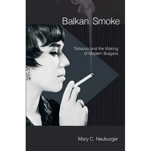 Balkan Smoke - Hardcover