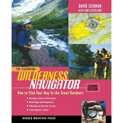 The Essential Wilderness Navigator - Paperback
