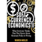 Soft Currency Economics II: The Origin of Modern Monetary Theory - Paperback