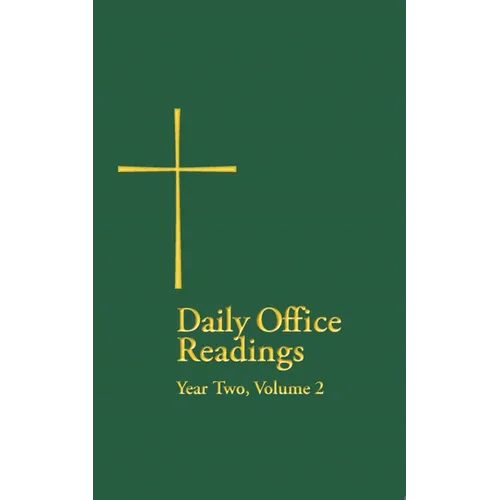 Daily Office Readings Year Two: Volume 2 - Paperback