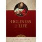 Holiness of Life - Paperback