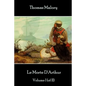 Thomas Malory - Le Morte D'Arthur - Volume I (of II) - Paperback