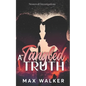 A Tangled Truth - Paperback