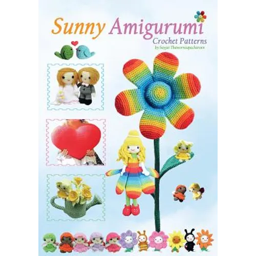 Sunny Amigurumi: Crochet Patterns - Paperback