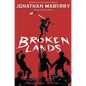 Broken Lands - Paperback