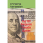 Top 150 Benjamin Franklin Quotes - Paperback