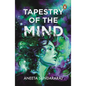 Tapestry of the Mind and Other Stories - Paperback