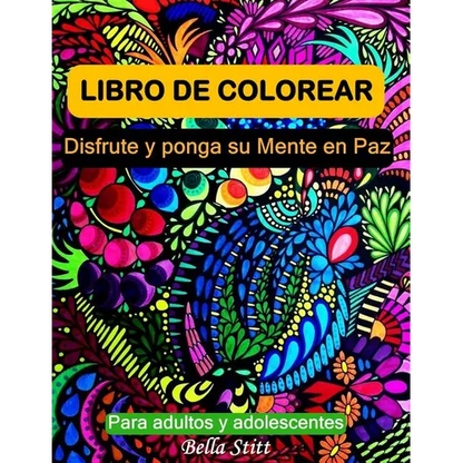 Libro de colorear para adultos y adolescentes: Disfrute y ponga su mente en paz - Paperback
