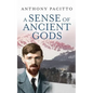 A Sense of Ancient Gods - Paperback