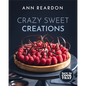 How to Cook That: Crazy Sweet Creations (Dessert Recipe Book, Baking Cookbook) - Hardcover