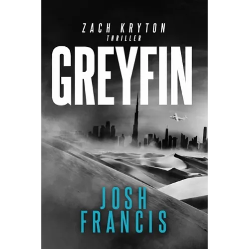 Greyfin: A Zach Kryton Thriller - Paperback