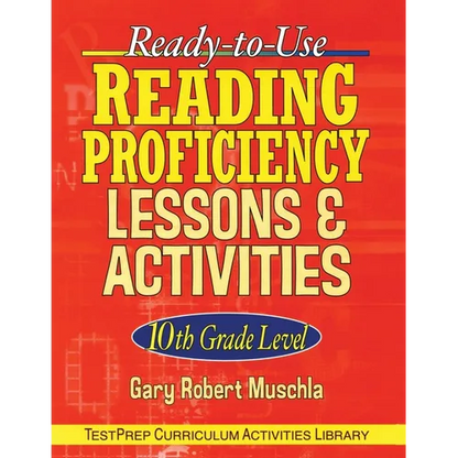 Ready-To-Use Reading Proficiency Lessons & Activities: 10th Grade Level - Paperback