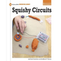 Squishy Circuits - Paperback