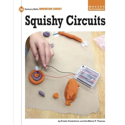 Squishy Circuits - Paperback