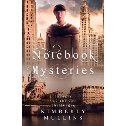 Notebook Mysteries Changes and Challenges - Paperback