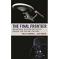 The Final Frontier: International Relations and Politics through Star Trek and Star Wars - Paperback