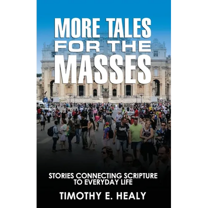 More Tales for the Masses - Paperback