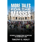 More Tales for the Masses - Paperback