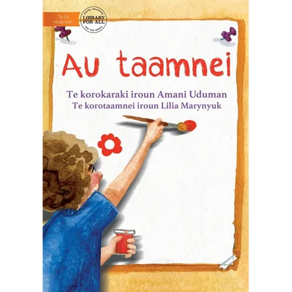 My Picture - Au taamnei (Te Kiribati) - Paperback