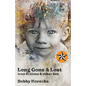 Long Gone & Lost: True Fictions and Other Lies - Paperback