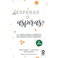 ¿Esperas o aspiras? - Paperback