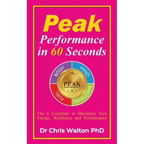 Peak Performance in 60 Seconds - Paperback