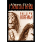 Simon Girty: Turncoat Hero - Paperback