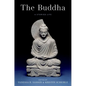 The Buddha: A Storied Life - Paperback