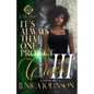 It's Always That One Project Chick 3: An African American Romance: The Finale - Paperback