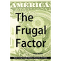 The Frugal Factor - Paperback