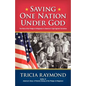 Saving One Nation Under God, the Role of the Pledge of Allegiance in America's Fight Against Socialism - Paperback
