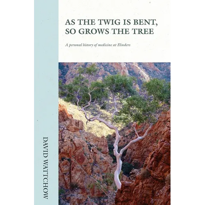 As The Twig Is Bent, So Grows The Tree - Paperback