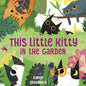 This Little Kitty in the Garden - Hardcover