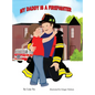My Daddy is a Firefighter - Hardcover
