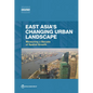 East Asia's Changing Urban Landscape - Paperback