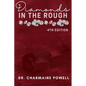 Diamonds In The Rough: 4th Edition - Paperback