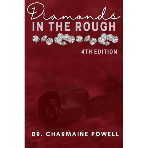 Diamonds In The Rough: 4th Edition - Paperback
