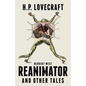 Herbert West Reanimator and Other Tales - Paperback