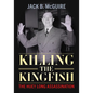 Killing the Kingfish: The Huey Long Assassination - Hardcover