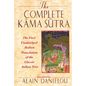 The Complete Kama Sutra: The First Unabridged Modern Translation of the Classic Indian Text - Hardcover