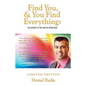 Find You, And You Find Everything: The Secrets To The Law of Attraction - Paperback